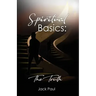 Spiritual Basics: The Truth