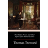 The Hidden Power, and Other Papers upon Mental Science