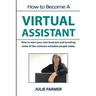 How to become a Virtual Assistant: Working from home as a Virtual Assistant