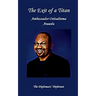 The Exit of a Titan: Ambassador Ositadinma Anaedu: The Diplomats's Diplomat