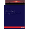 A Drummer-Boy's Diary: Comprising Four Years of Service with the Second Regiment Minnesota...