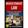 Investment Law: Essential Legal Terms Explained You Need to Know about Law on Investment!