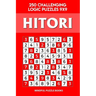 Hitori: 250 Challenging Logic Puzzles 9x9
