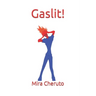 Gaslit!