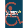 Theatre and Disability