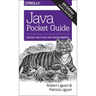 Java Pocket Guide: Instant Help for Java Programmers
