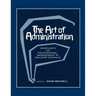 The Art of Administration: Viewpoints on Professional Management in Waldorf Schools