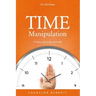 Time Manipulation: The 24/8 Mindset: 24 hours a day, 8-day work week.