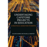 Undertaking Capstone Projects in Education: A Practical Guide for Students