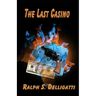 The Last Casino