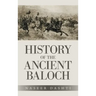 History of the Ancient Baloch