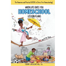 When Life Gives You Homeschool Lesson Plans: The Humorous and Practical Guide to Stress-Free Homeschooling