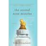 The Second Nine Months: One Woman Tells the Real Truth about Becoming a Mom. Finally.