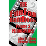 The Film Fan Handbook Volume Two: Filmmaking