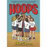 Hoops: A Graphic Novel