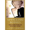 Appalling Bodies: Queer Figures Before and After Paul's Letters