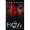 The Bow II: Forbidden Romance