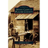 Mining Camps of Placer County