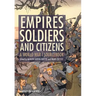 Empires, Soldiers, and Citizens