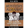 Hustler's Almanac: How To Become A Home Improvement Contractor