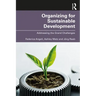 Organizing for Sustainable Development: Addressing the Grand Challenges