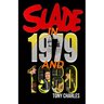 Slade in 1979 and 1980