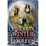 White Haven Winter: White Haven Witches Books 4 -6