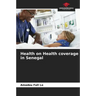 Health on Health coverage in Senegal