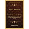 Notes on Mexico: Made in the Autumn of 1822, Accompanied by a Historical Sketch of the Revolution (1824)