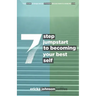 7 Step Jumpstart to Becoming Your Best Self