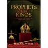 Prophets and Kings