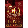 Fifty Shades Of Hood Love