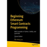 Beginning Ethereum Smart Contracts Programming: With Examples in Python, Solidity, and JavaScript