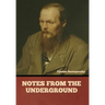 Notes from the Underground
