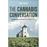 The Cannabis Conversation