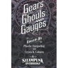 Gears, Ghouls, and Gauges: A Steampunk Anthology (Second Edition)