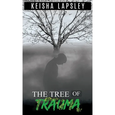 The Tree Of Trauma