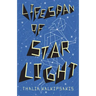 The Lifespan of Starlight