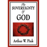 The Sovereignty of God