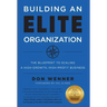 Building an Elite Organization: The Blueprint to Scaling a High-Growth, High-Profit Business