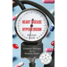 Heart Disease & Hypertension: Vitamin Therapy for a Healthy Heart