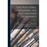 The Holy Bible, Containing the Old and New Testaments; Volume 2