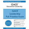 GACE Educational Leadership: GACE 301 Educational Leadership