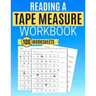 Reading a Tape Measure Workbook 100 Worksheets