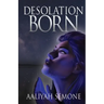 Desolation Born