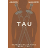 Tau: Barbarians of Rome Book Two