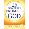 25 Powerful Promises from God: Proclamations for Supernatural Transformation