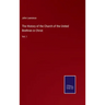 The History of the Church of the United Brethren in Christ: Vol. I