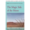 The Magic Side of the Moon
