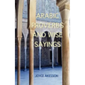 Arabic Proverbs and Wise Sayings